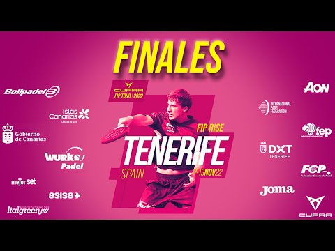 FIP RISE TENERIFE - Finales