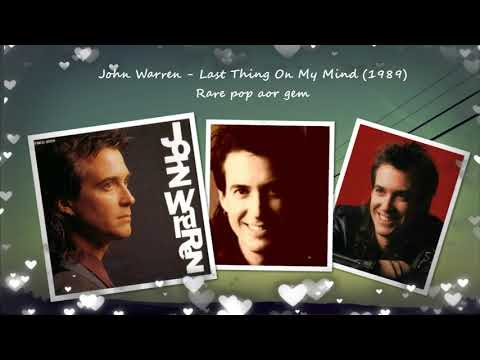 【Westcoast/Lite AOR】John Warren - Last Thing On My Mind 1989~Emily's rare collection