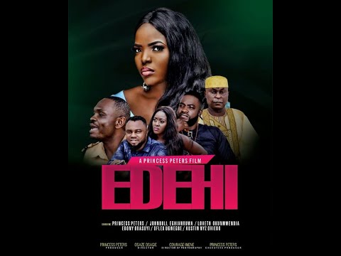 EDEHI Part 1 -LATEST NOLLYWOOD MOVIES 2019
