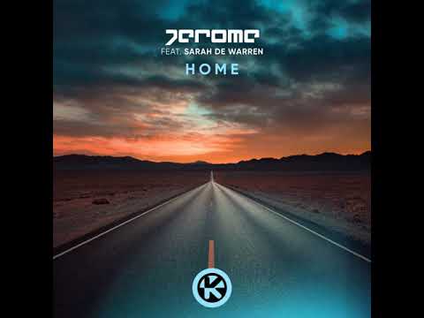 Jerome feat. Sarah de Warren - Home