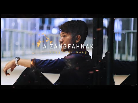 A Zangfahnak || Cung Luai Mang // Official Lyric Video