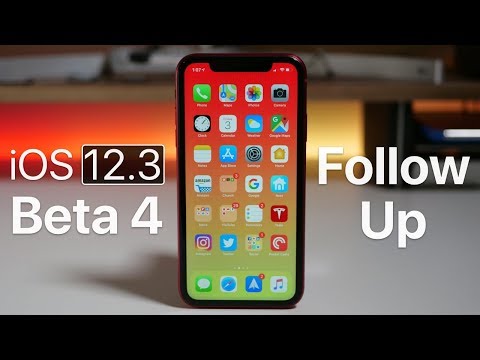 iOS 12.3 Beta 4 - Follow up