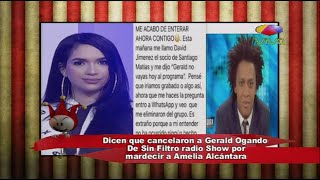 Mira la supuesta causa por la que cancelaron a Gerald Ogando de Sin Filtro Radio Show