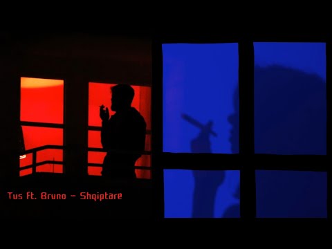 Tus ft. Bruno/Shqiptare (official audio video) 4k