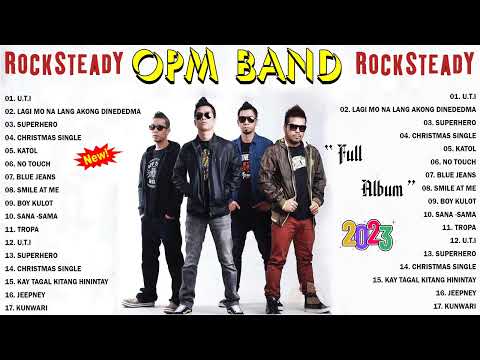 Rocksteddy Nonstop Hits Collection Song's - Best OPM Tagalog Love Songs 2023 Vol9956