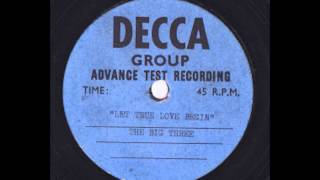 The Big Three / Let True Love Begin (Remember Liverpool Beat 128)