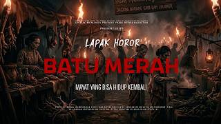 Download lagu RED STONE - THE CORPSE THAT CAME BACK TO LIFE | EP535 Lapak Horor mp3 Download lagu RED STONE - THE CORPSE THAT CAME BACK TO LIFE | EP535 Lapak Horor mp3