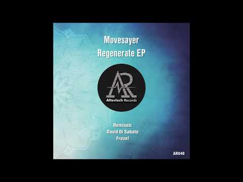 PREMIERE: Movesayer - Regenerate (Original Mix) [Aftertech Records]