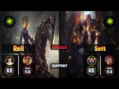 Effort RELL (Support) [Aftershock] VS SETT - Challenger KR Patch 11.8