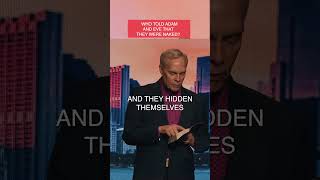 Who Told Adam And Eve That They Were Naked?