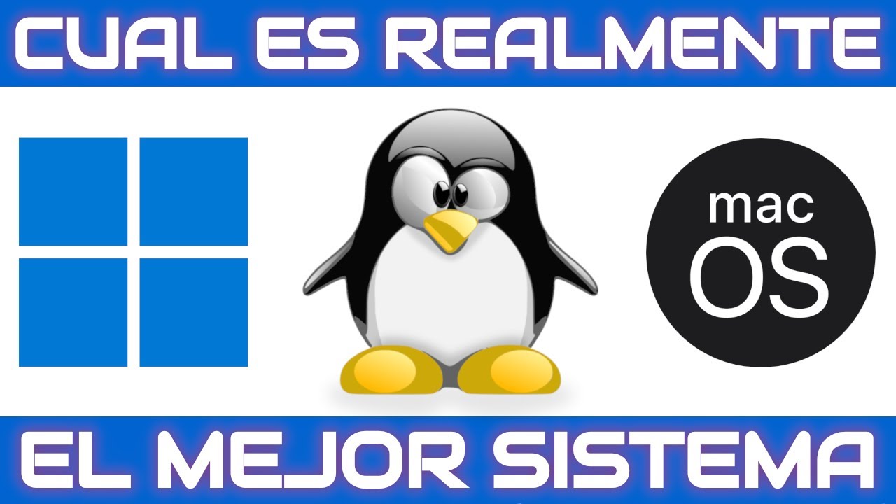 ¿Cuál es realmente el mejor SO?