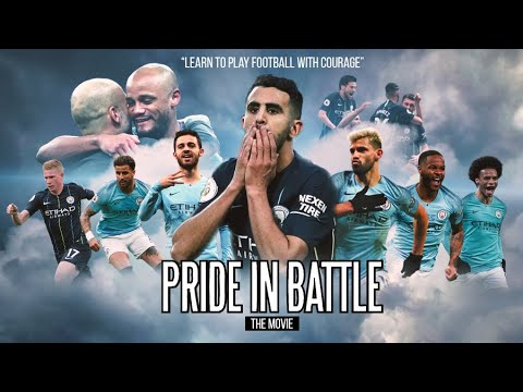 Manchester City - Pride in Battle | 2018-2019
