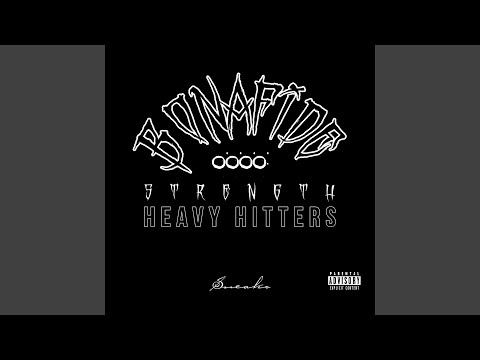 Bonafide Strength (Heavy Hitters)