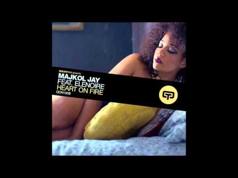 Majkol Jay Ft. EleNoire - Heart on Fire (Radio Edit Mix)
