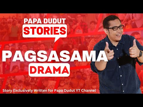 PAGSASAMA | FIDEL | PAPA DUDUT STORIES