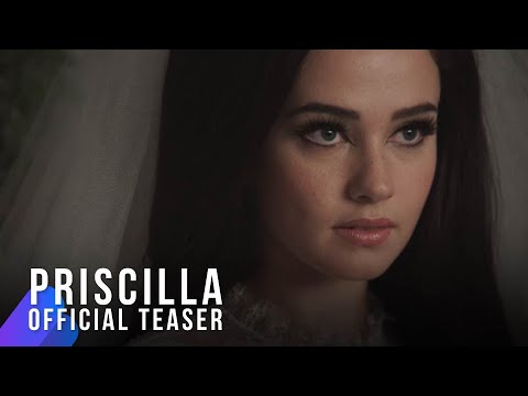 Priscilla | Official Teaser