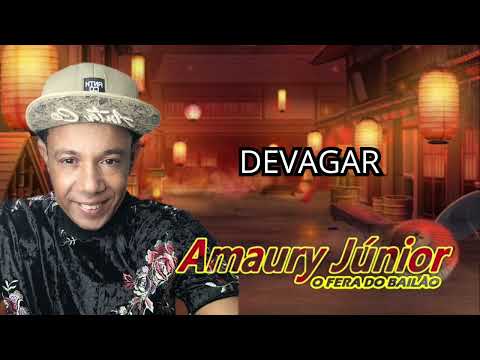 devaga devagar Amaury junior lançamento