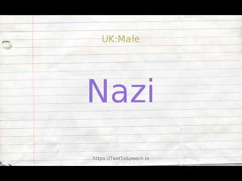 How to pronounce nazi