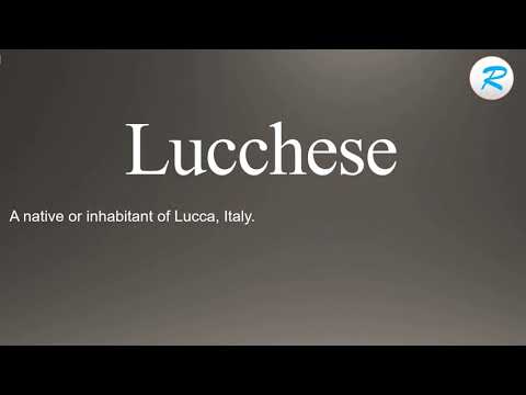 How to pronounce Lucchese