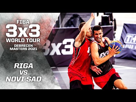 Riga v Novi Sad | Full Game | FIBA 3x3 World Tour - Debrecen Masters 2021