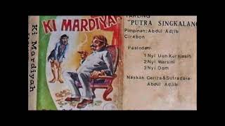 Download lagu Ki Mardiyah Drama Tarling Putra Sangkala mp3