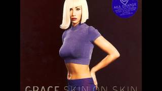 Grace - Skin  On  Skin -  Oakenfold + Osbourne  12inch    Mix.     1995.      (HD).