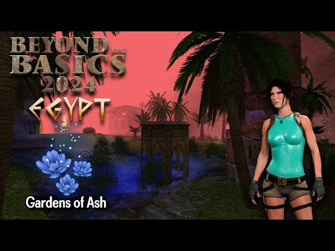 TRLE Beyond the Basics (BtB2024) - Gardens of Ash Walkthrough 100%
