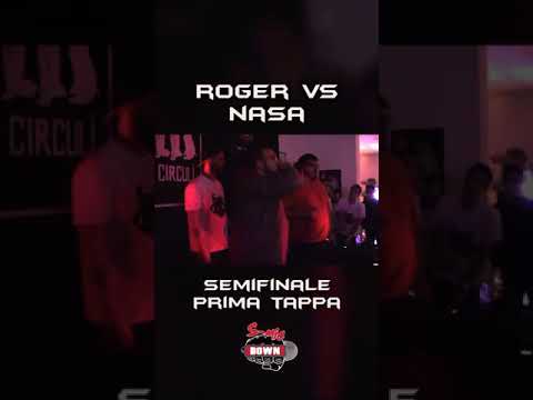 SMIC DOWN CONTEST - SEMIFINALE - ROGER VS NASA