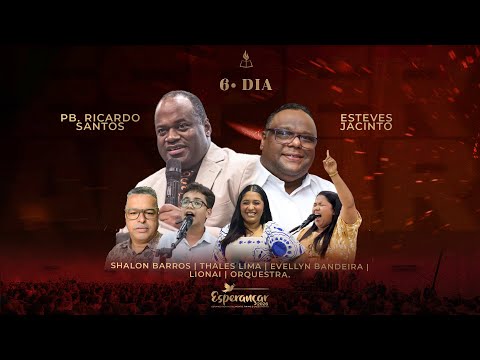ESPERANÇAR 2026 l 6º Dia l O Ano do Avivamento - 06/01/2026