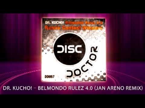 Dr. Kucho! -- Belmondo Rulez 4.0 (Jan Areno Remix)