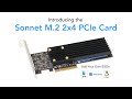 Sonnet M.2 2x4 PCIe Card – The Perfect Solution for Adding High-Perf SSD Storage in a Limited Space