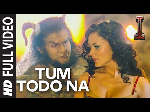 'Tum Todo Na' FULL VIDEO Song | 