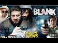 Blank (2024) Full Hindi Movie (4K) Sunny Deol | Karan Kapadia | Ishita Dutta | Bollywood Movie
