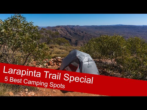 5 Best Camping Spots - Larapinta Trail Special