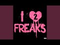 I Love Freaks 2