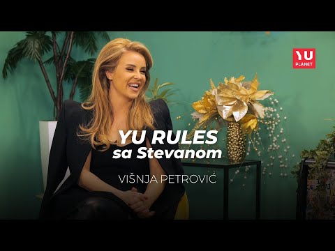 YU RULES SA STEVANOM - VIŠNJA PETROVIĆ
