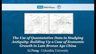 The Use of Quantitative Data in Studying Antiquity: Building Up a Case of Economic Growth in Late Bronze Age China