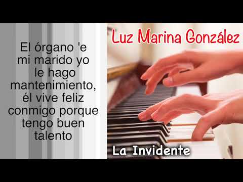 LUZ MARINA GONZALEZ - LA INVIDENTE
