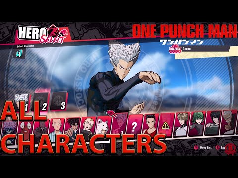 One Punch Man: A Hero Nobody Knows - All Characters + DLC (Watchdog Man & Garou) *Updated*
