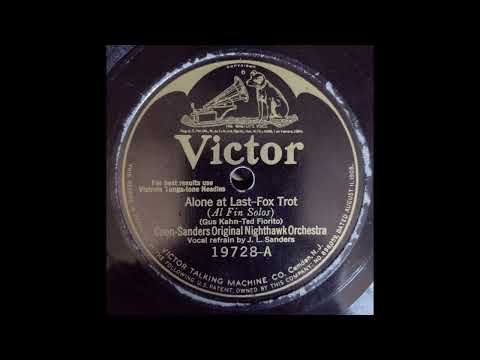 Alone At Last - Coon-Sanders Original Nighthawk Orchestra