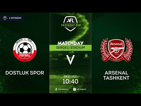 AFL Uzbekistan 2 division 4-tur DOSTLUK SPOR  ARSENAL TASHKENT