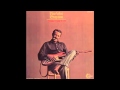 Pee Wee Crayton - My Kind Of Woman