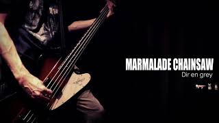 Download lagu 【Dir en grey】MARMALADE CHAINSAWのベースを弾いてみた【1日1曲配信　56日目】 mp3