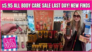 Bath & Body Works $5.95 TOTAL BODY CARE SALE | ST0RE WALK THRU | NEW FINDS #bathandbodyworks