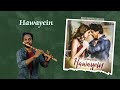 Hawayein – Flute Cover | Jab Harry Met Sejal | ShahRukh Khan| Arijit Singh| Akhilesh Rao | @mnthan_