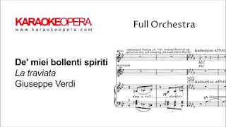 Karaoke Opera: De Miei Bollenti Spiriti - La Traviata (Verdi) Orchestral only with printed music