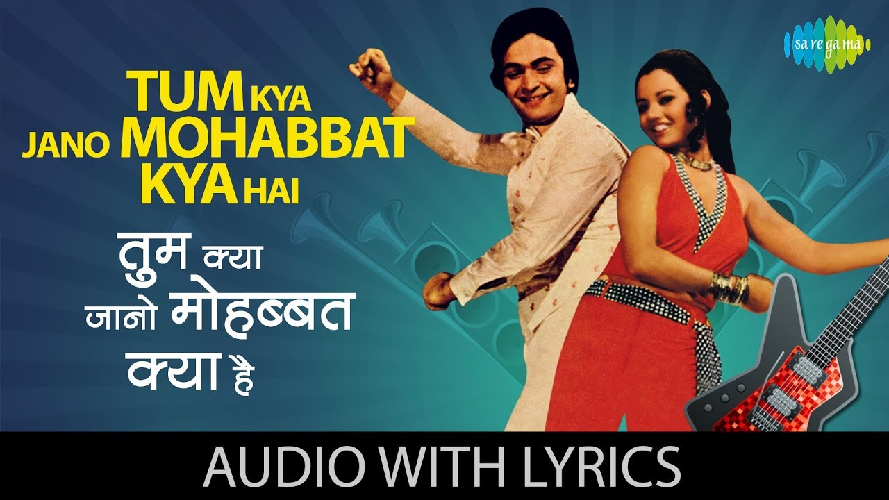 Tum Kya Jano Mohabbat Song Tum Kya Jano Mohabbat Song