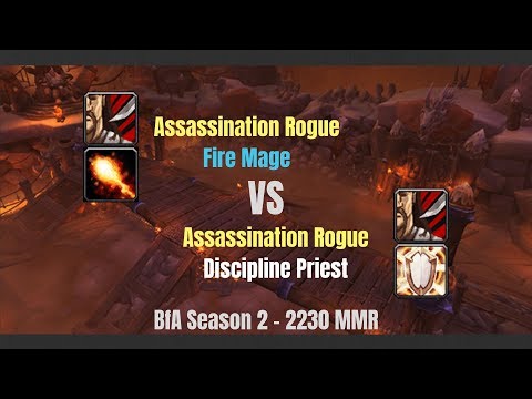 Assa Rogue Fire Mage vs Assa Rogue Disc Priest - 2230 MMR - BfA Season 2