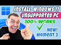 How To Install Windows 11 On Unsupported PC Moment 3 May 2023