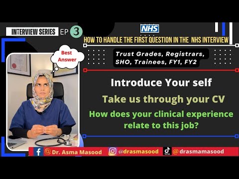 How to introduce yourself in an NHS interview!(The Best Answer) Registrars|SHO|Trust grade|FY1|FY2|